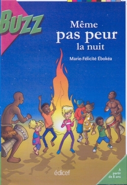 Même pas peur la nuit ...Julie et Yako - Marie-Félicité Ebokéa