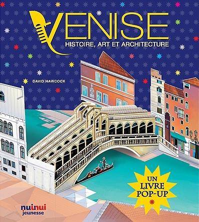 Venise - Histoire, Art Et Architecture - David Hawcock