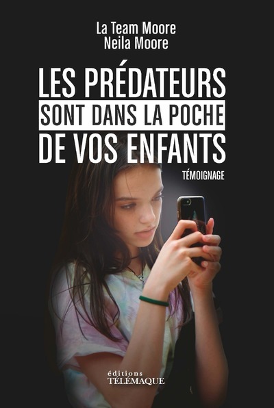 Les Prédateurs Sont Dans La Poche De Vos Enfants