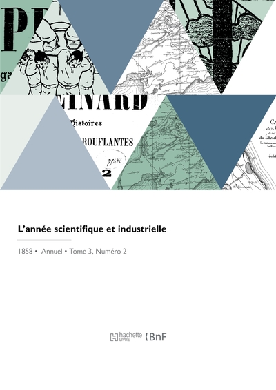 L'année scientifique et industrielle