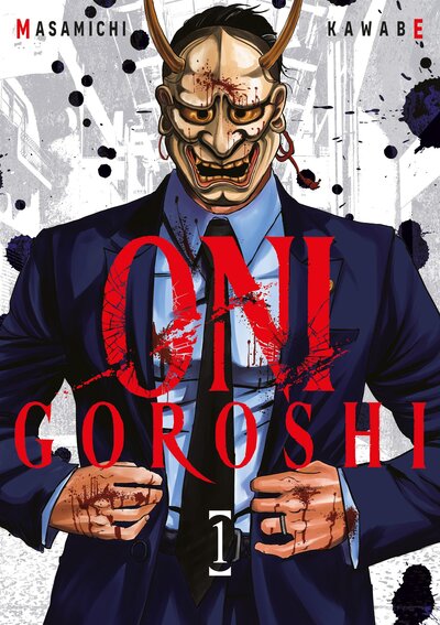 Oni Goroshi Volume 1