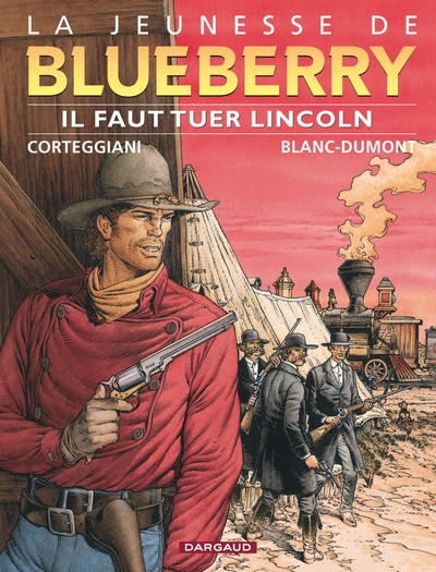 La jeunesse de Blueberry Volume 13 - François Corteggiani