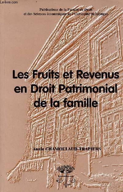 Les fruits et revenus en droit patrimonial de la famille