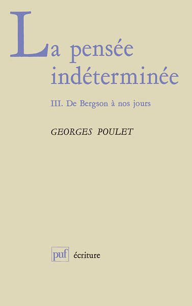 La Pensée indéterminée Volume 3