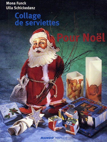 Collage de serviettes pour Noël