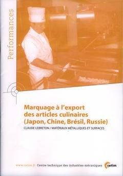 Marquage à l'export des articles culinaires - Japon, Chine, Brésil, Russie