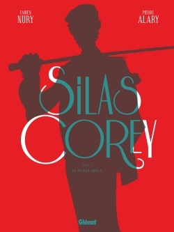 Silas Corey Cycle 1 Volume 1