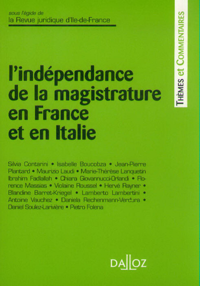 L'indépendance de la magistrature en France et Italie