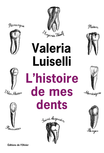 L'Histoire De Mes Dents