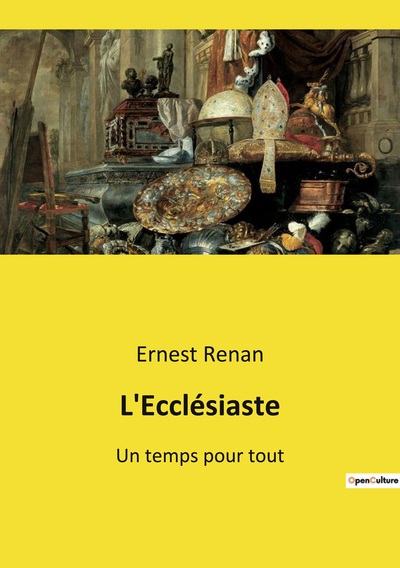 L'Ecclésiaste - Ernest Renan