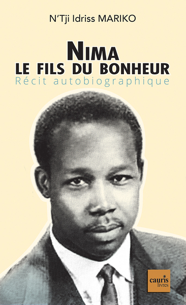 Nima le fils du bonheur - N'Tji Idriss Mariko