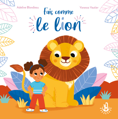 Ma douce étoile - Fais comme le lion - @adeline.blondieau