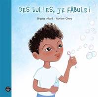 Des Bulles, Je Fabule !