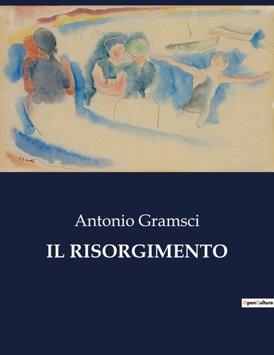 Classici della Letteratura Italiana Volume 5334 - Antonio Gramsci