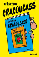 Opération Cracoucass