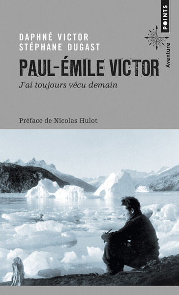 Paul-Emile Victor 