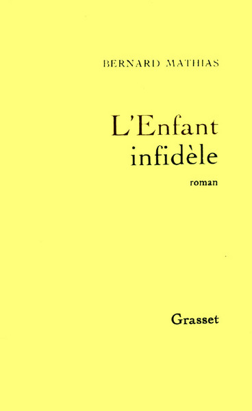 L'enfant infidèle