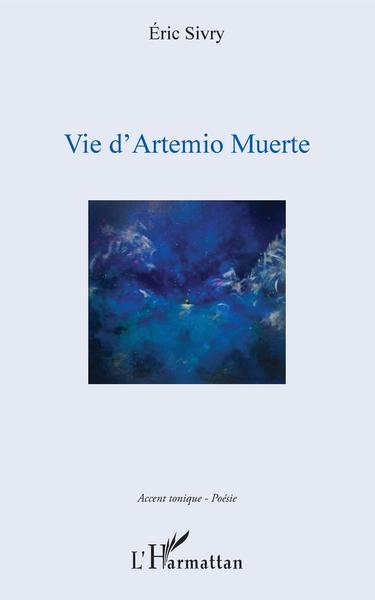 Vie d'Artemio Muerte