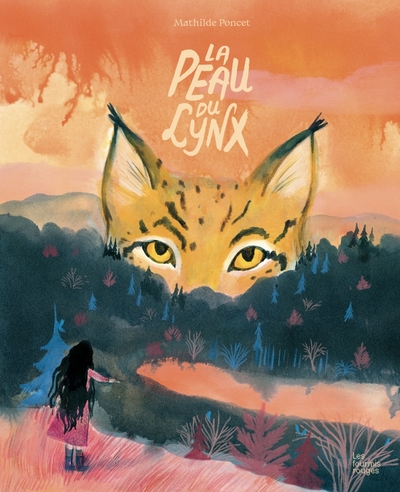 La peau du lynx - Mathilde Poncet