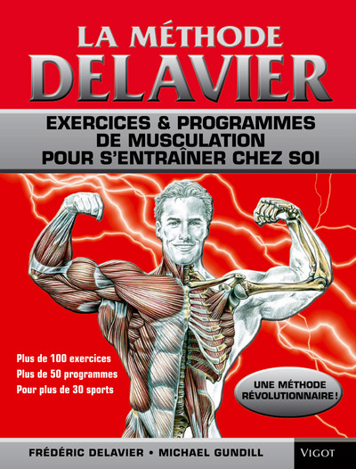 La méthode Delavier Volume 1