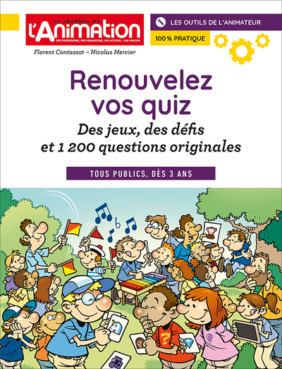 Renouvelez vos quiz: des Jeux, des défis et 1 200 questions originales