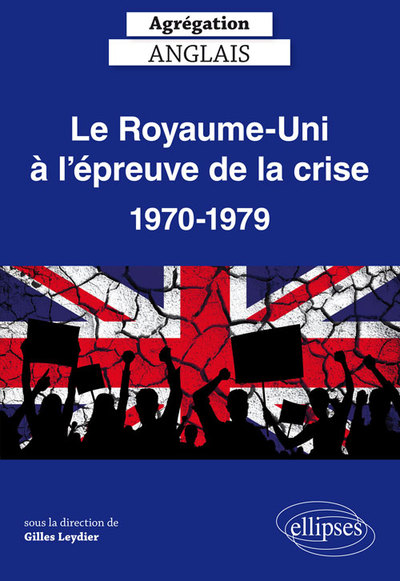 Le Royaume-Uni à l'épreuve de la crise