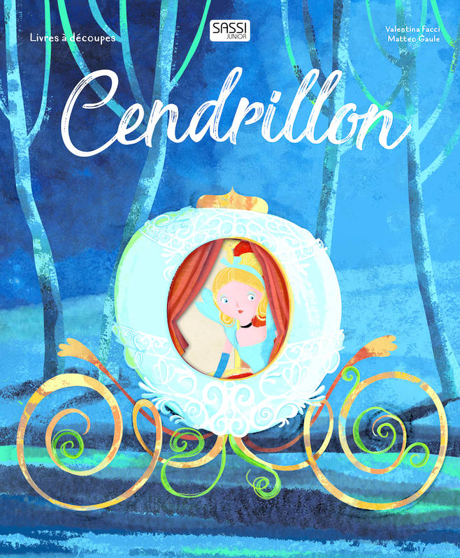 Livres À Découpes - Cendrillon, Livres À Découpes 5 Ans