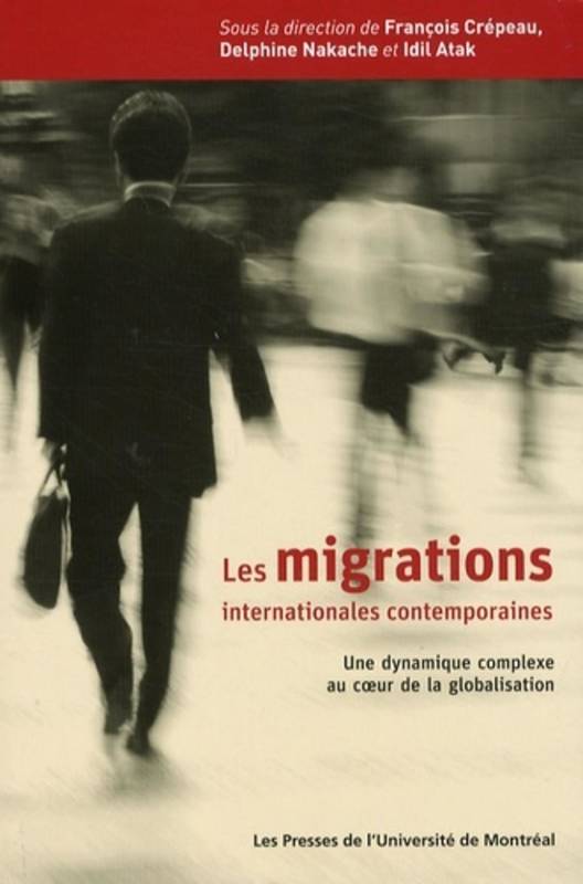 Les migrations internationales contemporaines