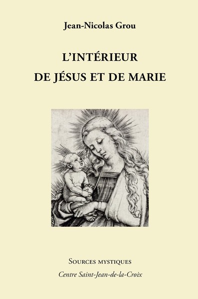 L'intérieur de Jésus et de Marie