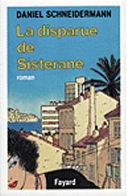 La Disparue De Sisterane, Roman