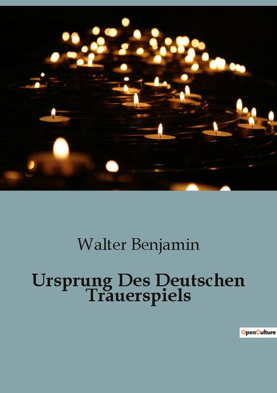 Ursprung des deutschen trauerspiels