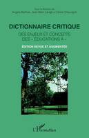 Dictionnaire critique des enjeux et concepts des « éducations à » - Lange Jean-Marc