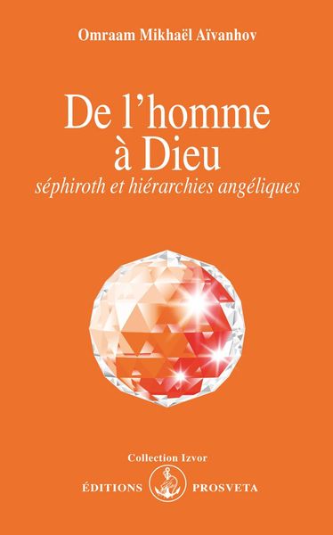 De l'homme à Dieu - séphiroth et hiérarchies angéliques