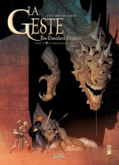 La Geste des Chevaliers Dragons Volume 27