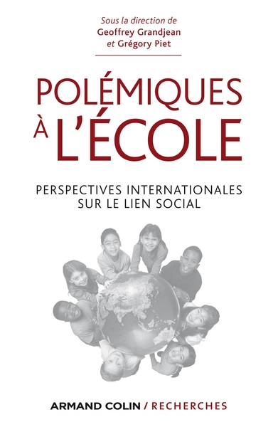 Polémiques à l'école - Perspectives internationales sur le lien social