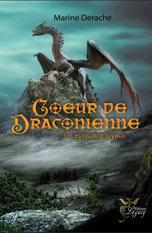 Coeur de draconienne : Les quatre joyaux