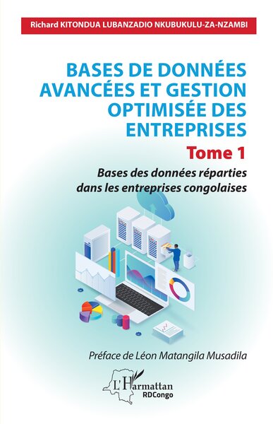 Bases de données avancées et gestion optimisée des entreprises - Richard Kitondua Lubanzadio Nkubukulu-Za-Nzambi