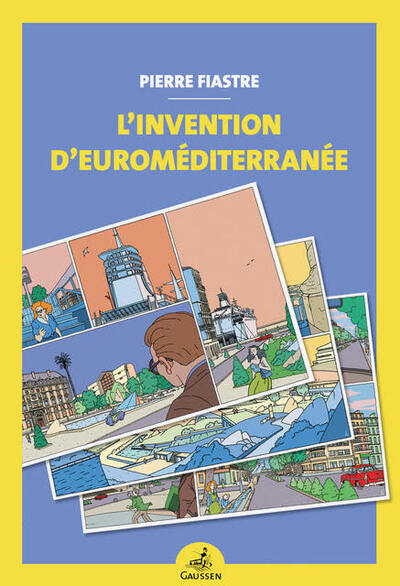 L’Invention D’Euroméditerranée