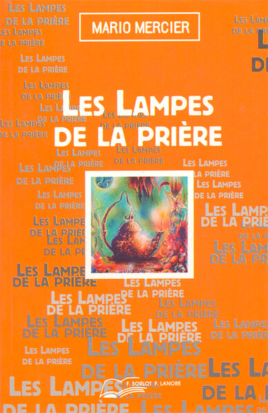 Les Lampes De La Lumière - Mario Mercier