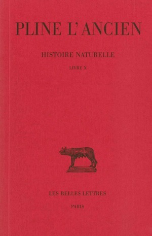 Histoire naturelle. Livre X