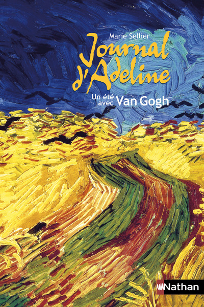 Journal d'Adeline: Un été avec Van Gogh