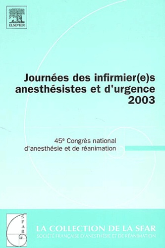 Journées des infirmier(e)s anesthésistes et d'urgence 2003