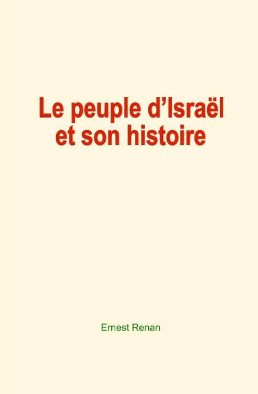 Le Peuple D’Israël Et Son Histoire