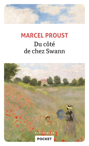 Du côté de chez Swann - Marcel Proust