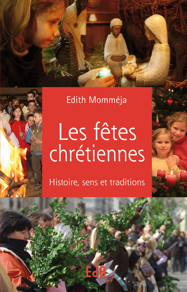 Les fêtes chrétiennes