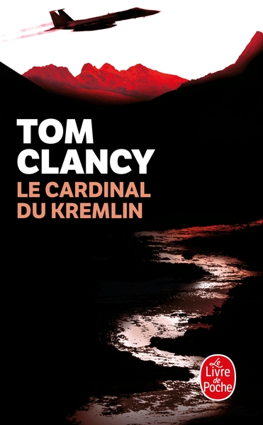 Le Cardinal du Kremlin - Tom Clancy