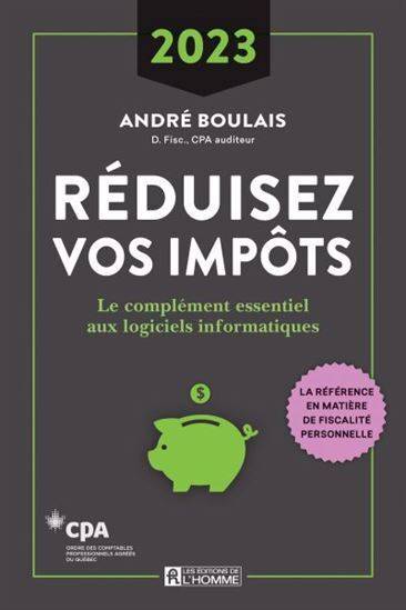 Reduisez Vos Impots 2023. Le Complement Essentiel Aux Logiciels