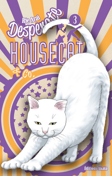 Desperate Housecat & Co Volume 3