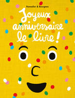 10 - Joyeux anniversaire, le livre !