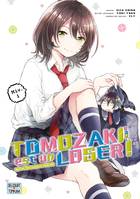 Tomozaki-kun est un loser ! Volume 1